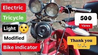 bike indicator light modified electric tricycle for handicapped  vlogandmotivationbykundan viral [upl. by Cal670]