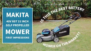 New Makita XGT 40V Max 21 Inch Self Propelled Mower [upl. by Nunci]