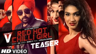 Red Hot Chilli Song Teaser MONEY V  JSL  Releasing Soon [upl. by Rheinlander]