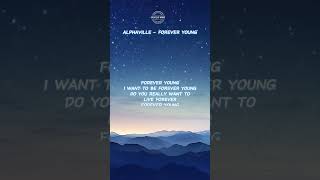 Forever Young  Alphaville Lyrics lyrics liriklagu music song songtiktokviral musicenglish [upl. by Marcelia]