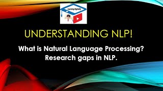 NLP  Understanding Natural Language Processing challenges and research areas  nlp [upl. by Ahsiaa]