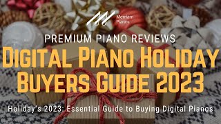 🎹 Best Digital Piano Picks for Holidays 2023 🎹 [upl. by Daveen]