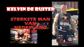 KELVIN DE RUITER STERKSTE MAN VAN NEDERLAND 2019 [upl. by Elise]