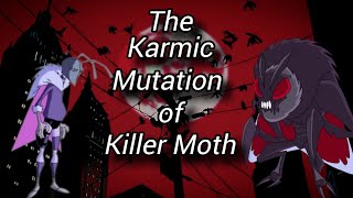 The Karmic Mutation of Killer Moth [upl. by Desmond]