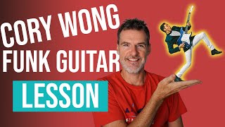 Cory Wong Funk Guitar Lesson [upl. by Ayhtnic536]