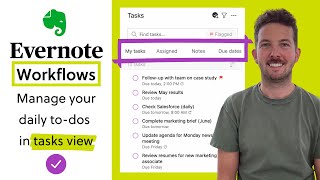 Manage your daily todos in the Evernote tasks view  Tasks Workflow 3 of 7 [upl. by Grantland]