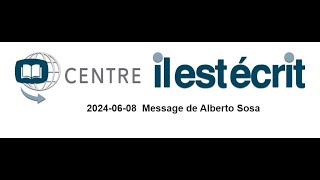 20240608 Message de Alberto Sosa [upl. by Ydorb]