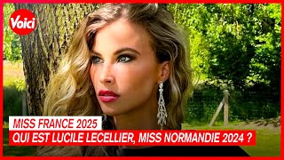 Miss France 2025  qui est Lucile Lecellier Miss Normandie 2024   Voici [upl. by Enrika]