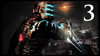 Dead Space  Chapter 3 Face Your Fears [upl. by Rasure]