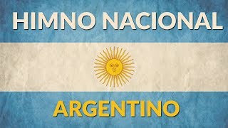 Himno Nacional Argentino  Completo cantando y con Letra [upl. by Carling]