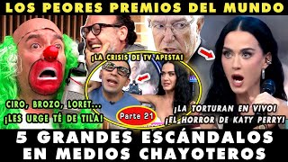 ¡HASTA KATY PERRY OD1A A TV AZTECA TOP 5 ESCÁNDALOS CHAYOTEROS EN TV 21 ¡CIRO ENLOQUECE [upl. by Maury]