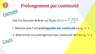 Cours sur le quotProlongementquot dune Fonction par Continuité [upl. by Conner]