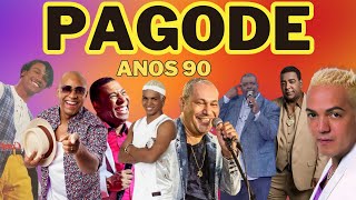 PAGODE ANOS 90 ⭐ PAGODE SAUDADE ⭐ [upl. by Haym]