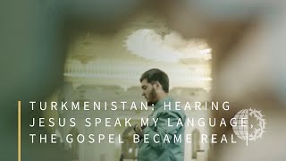 TURKMENISTAN Hearing Jesus Speak My Language The Gospel Became Real  Silas Story Part 1 [upl. by Sesilu]