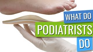 What do Podiatrists do [upl. by Kelvin]