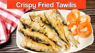 CRISPY FRIED TAWILIS [upl. by Roter]