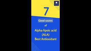 7 Good Sources of Alpha lipoic acid [upl. by Ohploda]