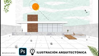 Como hacer una fachada ilustrada💡  Photoshop para arquitectos  Arquitectura Carrasco [upl. by Mac]