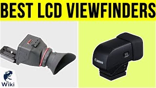 9 Best LCD Viewfinders 2019 [upl. by Bucher]