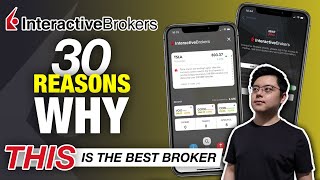 30 REASONS WHY Interactive Brokers is the BEST Broker [upl. by Tresa]