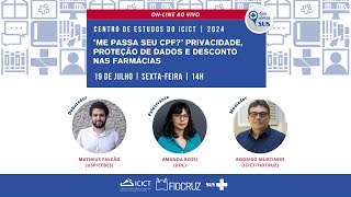 Centro de Estudos Icict Me passa seu CPFPrivacidade ProtecÌ§aÌƒo de dados e desconto nas farmaÌcias [upl. by Jereme]