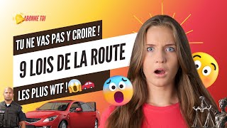 LOIS DE LA ROUTE LES PLUS WTF  😱🚗 [upl. by Tannenwald]