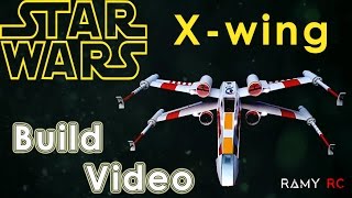 STAR WARS XWing Red 5 scratch build RC airplane build video by Ramy RC [upl. by Ettedranreb]