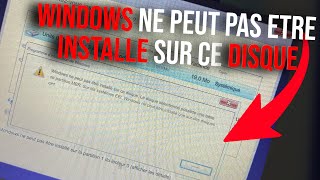 WINDOWS NE PEUT PAS ETRE INSTALLE SUR CE DISQUE [upl. by Jenei36]