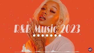 RampB Songs 2023  RampB Music 2023  Best RampB Songs Playlist [upl. by Cheston]