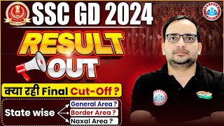 SSC GD Result 2024  SSC GD Final Cut Off 2024 State Wise General Border Naxal Area Cut off [upl. by Leia]