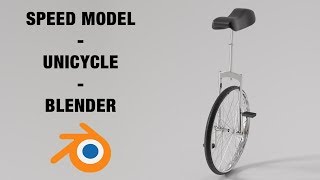 Speed Model  Unicycle  Blender [upl. by Cathyleen]