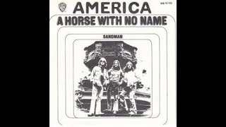 A Horse With No Name  America [upl. by Circosta920]