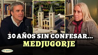 SIN RODEOS 70 30 AÑOS SIN CONFESAR HASTA QUE FUE A MEDJUGORJE [upl. by Rowena180]