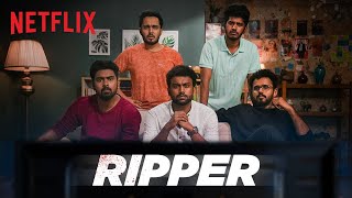 Ripper  The Wanted Killer ft KarikkuFresh  Irul  Netflix India [upl. by Claribel629]