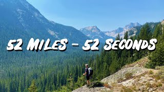 🥾 52 Miles in 52 Seconds  Sawtooth Wilderness Idaho [upl. by Chandos]