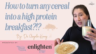 How to Turn any cereal into a high protein breakfast option by Dr Angela Kwong [upl. by Amyas263]