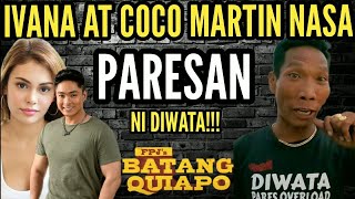 DIWATA PARES OVERLOAD NASA quotBATANG QUIAPOquot NA IVANA ALAWI AT COCO MARTIN NAGDATE SA PARESAN [upl. by Erialc]