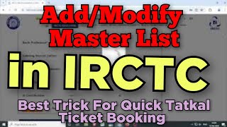 How to Add Passengers in IRCTC Master List  How to book a tatkal ticket from Master List [upl. by Harv914]