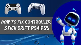 How To Fix Controller Stick Drift PS4PS5  Tutorial 2024 [upl. by Innattirb]