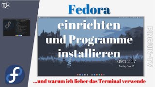 Fedora einrichten und Software installieren fedora linux software [upl. by Frerichs]