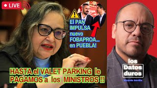 😡Se AFERRAN a PRIVILEGIOS HASTA VALET PARKING le PAGAMOS a MINISTROS PAN IMPULSA nuevo FOBAPROA [upl. by Medea]