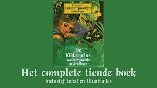 De Kikkerprins  Het complete tiende boek  Lekturama Luistersprookjes en Vertellingen [upl. by Groot]