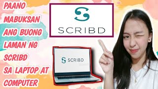 PAANO MABUKSAN ANG BUONG LAMAN NG SCRIBD SA LAPTOP AT COMPUTER  Tagalog Tutorial [upl. by Nesline553]