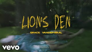 Grace VanderWaal  Lions Den Official Lyric Video [upl. by Warrick]