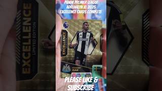 PANINI PREMIER LEAGUE ADRENALYN XL 2025 EXCELLENCE CARDS COMPLETE SET panini premierleague shorts [upl. by Adaran]