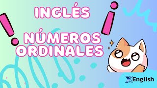 NÚMEROS ORDINALES en inglés  Fácil de comprender [upl. by Sherl]