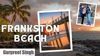 frankston beach Melbourne Vic  01gurpreetx41rb jatt41rb x41rb [upl. by Marcela]