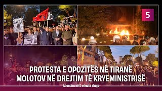 Tirana në flakë protesta e opozitës molotov në drejtim të kryeministrisë [upl. by Ruthanne]