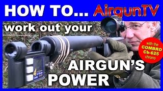 HOW TO check your airguns power ft Combro Cb625 chrono [upl. by Acireit308]