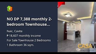 NO DP 7388 monthly 2bedroom Townhouse For Sale in Naic Cavite [upl. by Johanna]